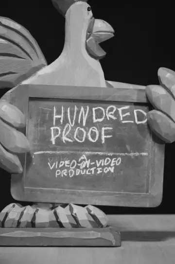 Постер до фильму"Hundred-Proof" #851661