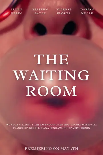 Постер до фильму"The Waiting Room" #823299