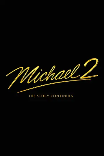 Постер до фильму"Michael 2" #939976