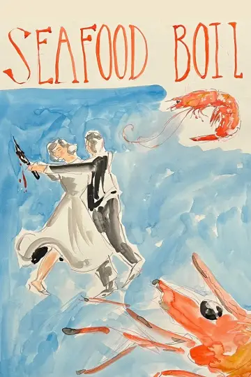 Постер до фильму"SCF – The Premiere: Seafood Boil" #851102