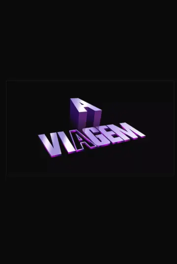 A Viagem постер