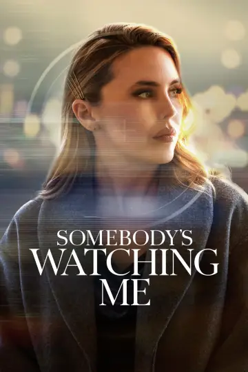 Somebody's Watching Me постер