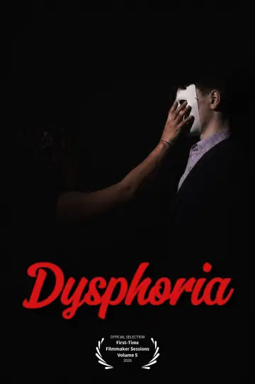 Постер до фильму"Dysphoria" #850521