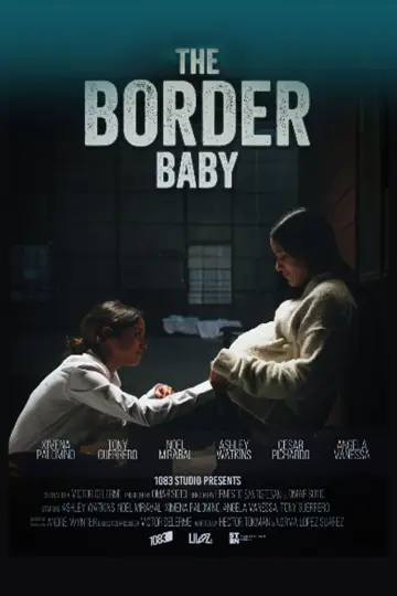 The Border Baby постер