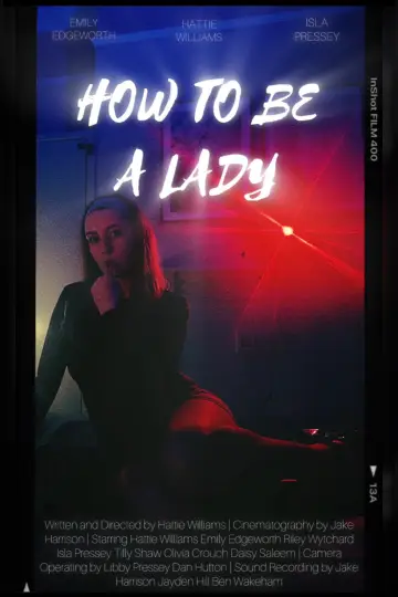 Постер до фильму"How To Be A Lady" #849661