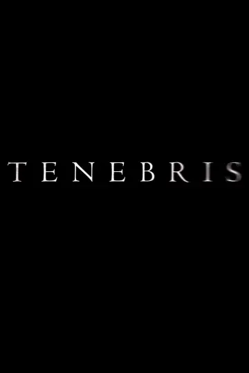 Постер до фильму"Tenebris" #846827