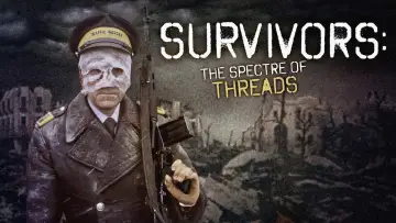 Задник до фильму"Survivors: The Spectre of Threads" #1194854