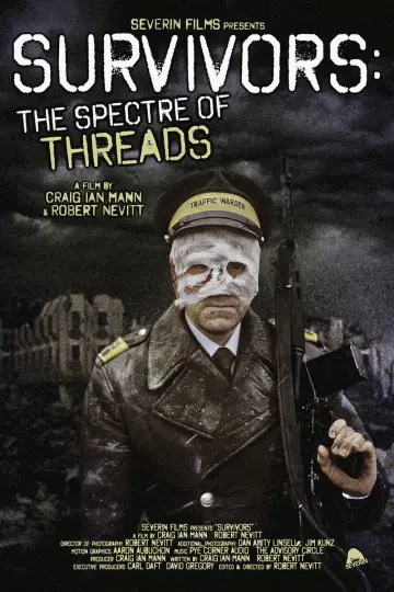 Survivors: The Spectre of Threads постер