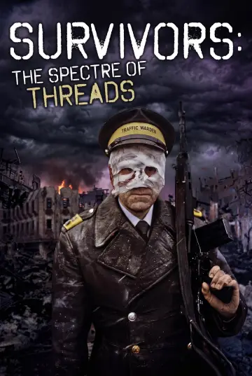 Постер до фільму "Survivors: The Spectre of Threads" #1205445