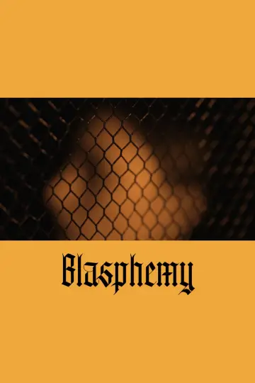 Постер до фильму"Blasphemy" #914217