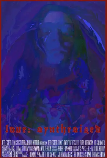 Love: Synthesized постер