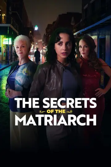 The Secrets of the Matriarch постер