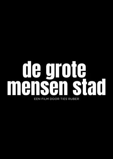 Постер до фільму "De Grote Mensen Stad" #920558