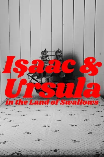 Постер до фильму"Isaac & Úrsula Na Terra das Andorinhas" #851026