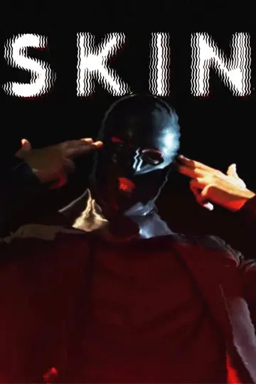 Постер до фильму"SKIN" #1150411