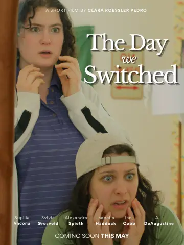 The Day We Switched постер