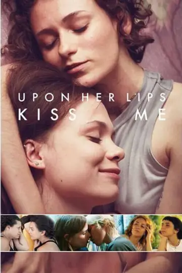 Постер до фильму"Upon Her Lips: Kiss Me" #846796