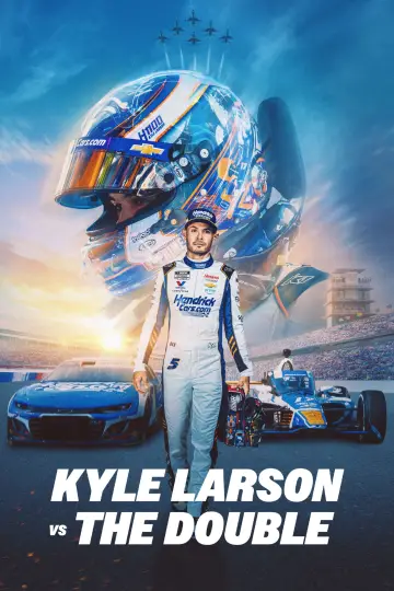 Kyle Larson vs. The Double постер