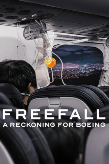 Постер до фильму"Freefall: A Reckoning for Boeing" #1194825