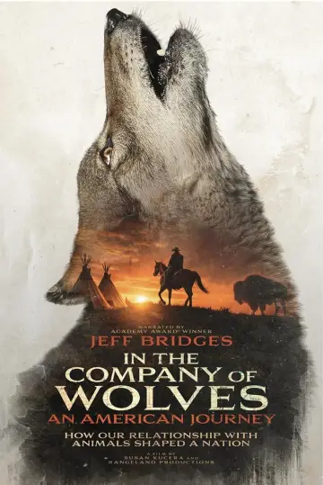 In the Company of Wolves: An American Journey постер