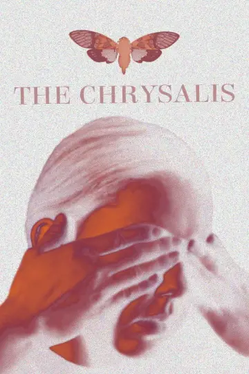 Постер до фильму"The Chrysalis" #825152
