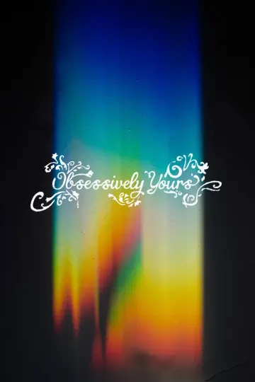 Постер до фильму"Obsessively Yours" #820341