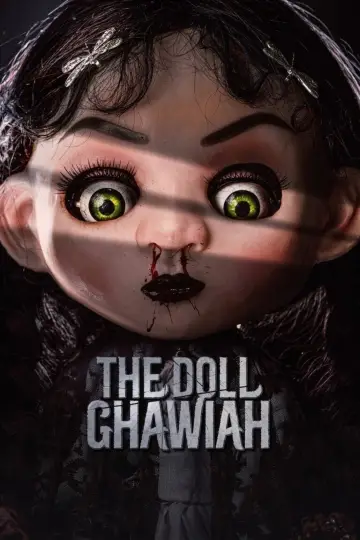 Постер до фільму "The Doll Ghawiah" #1647525