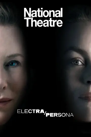 Постер до фільму "National Theatre Live: Electra/Persona" #1616187
