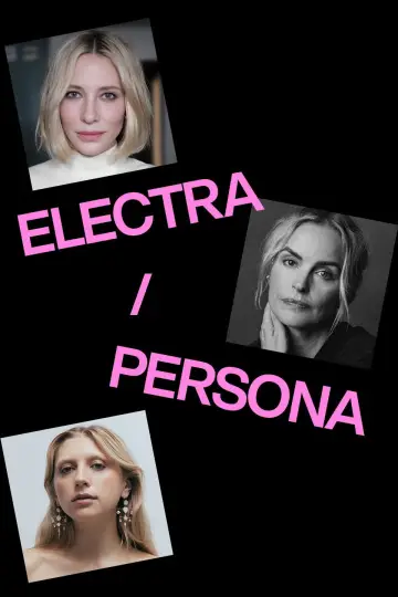 Постер до фільму "National Theatre Live: Electra/Persona" #1616188