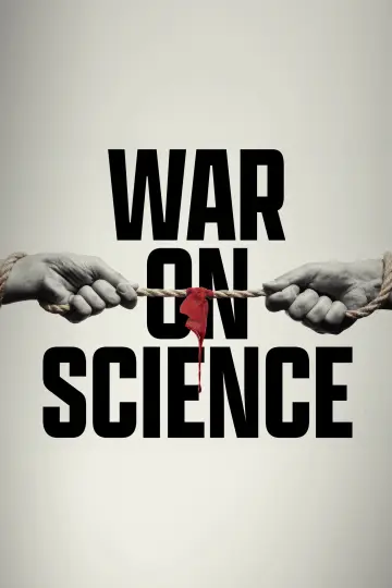 Постер до фильму"War on Science" #825335