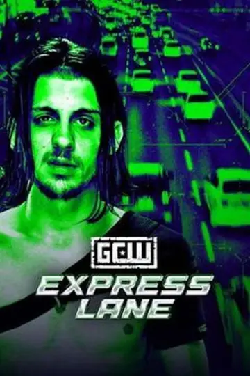 GCW: Express Lane 2026 постер