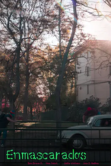 Enmascarados постер