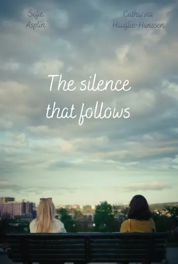 Постер до фильму"The Silence That Follows" #823786