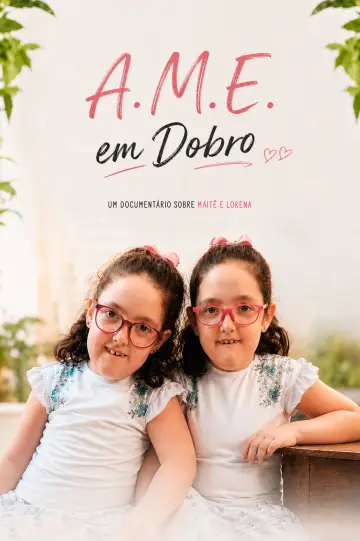 Постер до фильму"A.M.E. em Dobro" #1169215