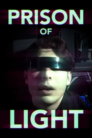 Постер до фильму"Prison of Light" #825116