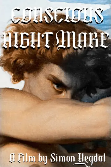 Постер до фильму"Conscious Nightmare" #961440