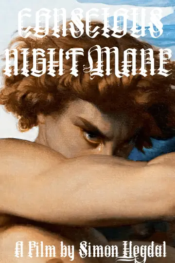 Постер до фильму"Conscious Nightmare" #961441