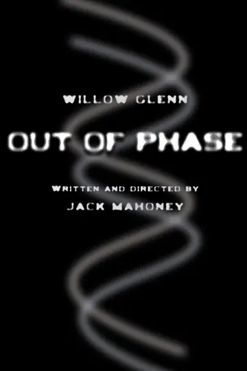 Постер до фильму"Out of Phase" #822946