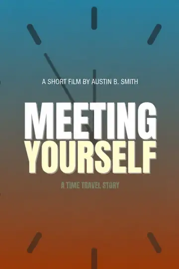 Meeting Yourself постер