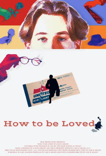 Постер до фильму"How to be Loved" #822460