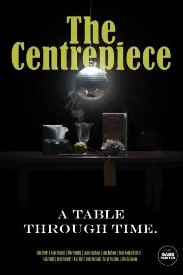 Постер до фильму"The Centrepiece" #824012