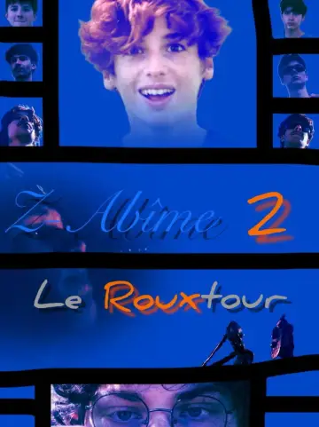 Постер до фильму"Z-Abîme 2: Le rouxtour du roux" #825429
