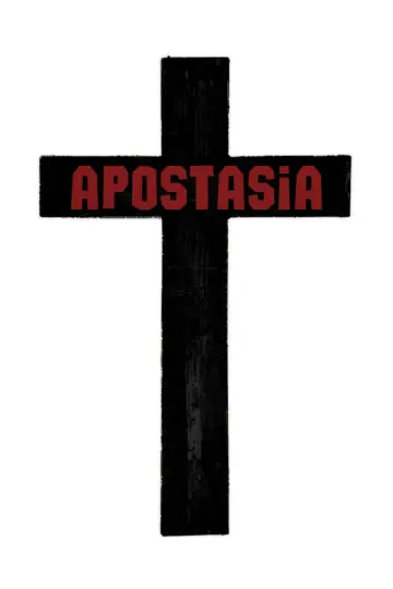 Постер до фильму"Apostasia" #821691