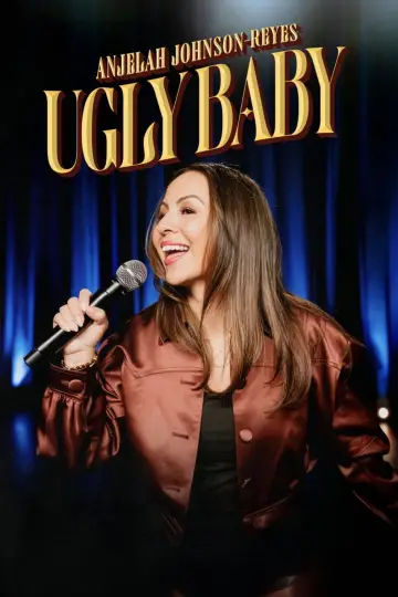 Anjelah Johnson-Reyes: Ugly Baby постер