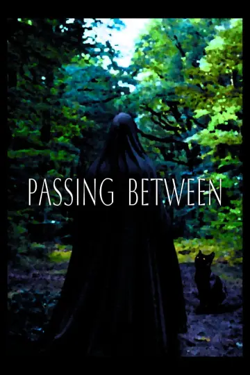 Постер до фильму"Passing Between" #826550