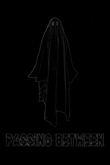 Постер до фильму"Passing Between" #826551