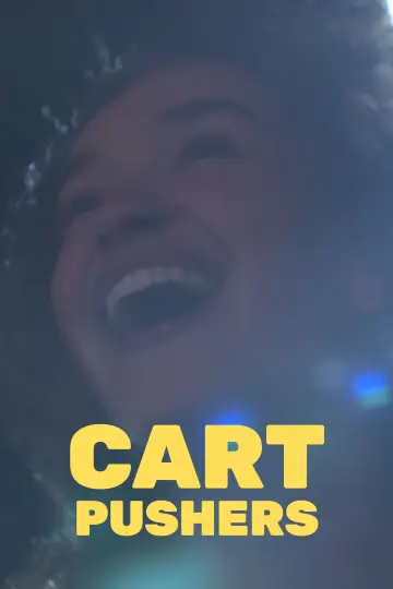 Постер до фильму"Cart Pushers" #916309