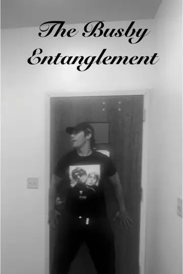Постер до фильму"The Busby Entanglement" #826171