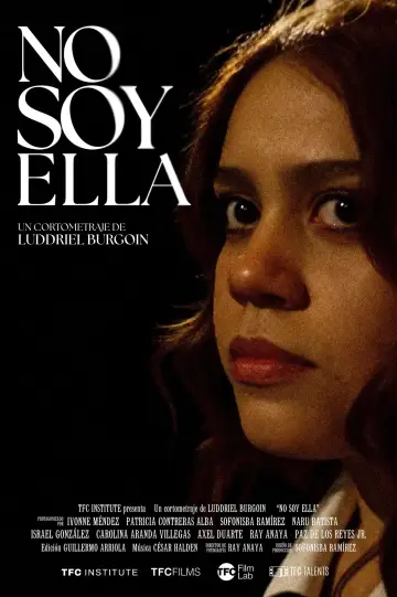 Постер до фильму"No Soy Ella" #826167
