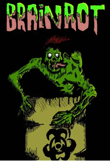 Постер до фильму"Brainrot" #825979